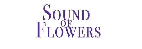 Sound of Flowers